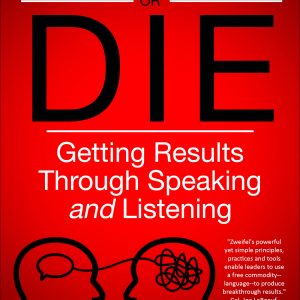 Communicate or Die audiobook by Dr. Thomas D Zweifel